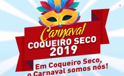 “Em Coqueiro Seco o Carnaval Somos Nós”. Confira a programação oficial